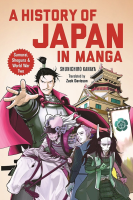A History of Japan in Manga ﾏﾝｶﾞで一気に読める！日本史