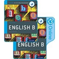 IB English B Course Book Pack: Oxford IB Diploma Programme (Print Course Book & Enhanced Online Course Book) 2 Revised Edition