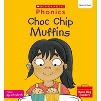 Phonics Book Bag Readers Non-fiction: Choc Chip Muffins (Set 4)