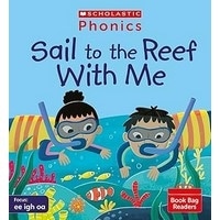 Phonics Book Bag Readers: Sail to the Reef with Me (Set 5)