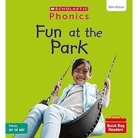 Phonics Book Bag Readers Non-fiction: Fun at the Park (Set 6)