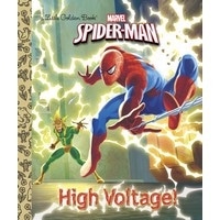 High Voltage! Spiderman (Little Golden Book)