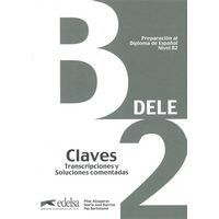 Preparacion al Dele B2 Claves (Edelsa)