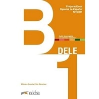 Preparacion al DELE B1 Libro del alumno (Edelsa)
