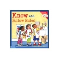 Know and Follow the Rules (Learning to Get Along) (Free Spirit Publishing)