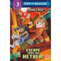 Step Into Reading 3: Escape from the Nether! (Minecraft)