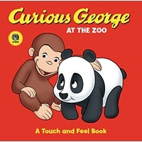 Curious George at the Zoo: A Touch and Feel Book Board book (10 pages)