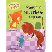 Everyone Says Please (Except Cat)