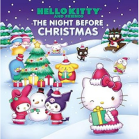 Hello Kitty and Friends the Night Before Christmas (Hardcover)