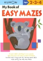 [EARLY LEARNING]My Book of Easy Mazes(Basic Workbooks/Basic)