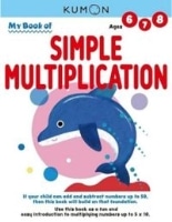 [EARLY LEARNING]Revised Ed:My Bk of Simple Multiplication(Basic Workbooks/Math)