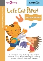 [EARLY LEARNING]Let’s Cut Paper! Amazing Animals(First Steps Workbooks)