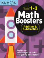 [GRADE SCHOOL]Math Boosters: Addition & Subtraction(Math Booster Workbooks)