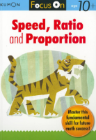 [GRADE SCHOOL]Focus On Speed, Proportion & Ratio (Focus Math Workbooks)