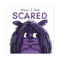 When I Feel Scared (First Feelings Series) Board book