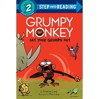 Step Into Reading 2: Grumpy Monkey Get Your Grumps Out