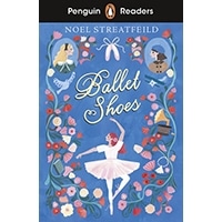 Penguin Readers 2: Ballet Shoes