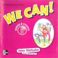 We Can! Songs and Chants