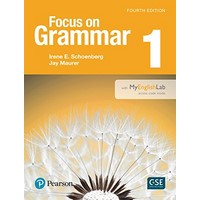 Focus on Grammar 1 (4/E) Student Book with MyEnglishLab