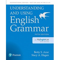 Azar Understanding and Using English Grammar (5/E) Student Book with MyLab Access