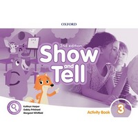 Oxford Show and Tell 3 (2/E) Activity Book