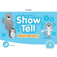 Oxford Show and Tell 1 (2/E) Numeracy Book