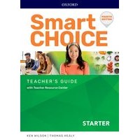 Smart Choice Starter (4/E) Teacher's Guide with Teacher Resource Center