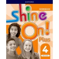 Shine On! Plus Level 4 Workbook