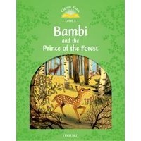 Classic Tales 3 (2/E) Bambi and the Prince of the Forest