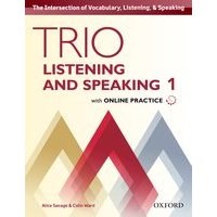 Trio Listening and Speaking 1 Student Book with Online Practice