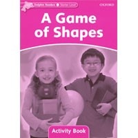 Dolphin Readers S:Game of Shapes WB