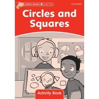 Dolphin Readers 2:Circles and Squares WB