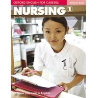 Oxford English for Careers Nursing 1 Student Book