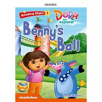 Reading Stars 1 Dora The Explorer Bennys Ball