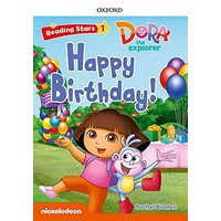 Reading Stars 1 Dora The Explorer Happy Birthday