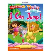 Reading Stars 1 Dora The Explorer I Can Jump