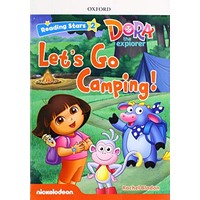 Reading Stars 2 Dora the Explorer Let's Go Camping!