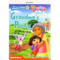 Reading Stars 2 Dora the Explorer Grandma's Party