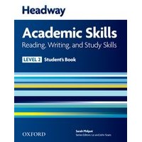 Headway Academic Skills 2 Reading Writing and Study Skills (N/E) Student Book