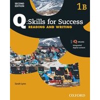 Q: Skills for Success: 2nd Edition - Reading and Writing 1 Student Book B with iQ Online