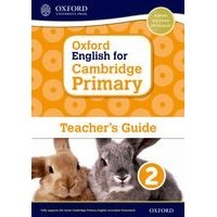 Oxford English for Cambridge Primary Level 2 Teacher's Guide