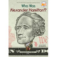 Who Was Alexander Hamilton? (112 pages)