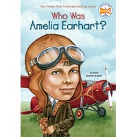 Who Was Amelia Earhart? (YL2.5-3.5)(7,356 Words)