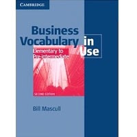 Business Vocabulary in Use Elementary to Pre-Intermediate (2/E) Book + Answers