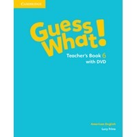 Guess What! American English Level 6 Teacher's Book with DVD