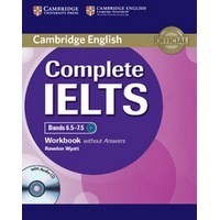 Complete IELTS Bands 6.5-7.5 Workbook without Answers with Audio CD