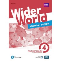 Wider World American Edition 4 Teacher's Book with PEP Pack