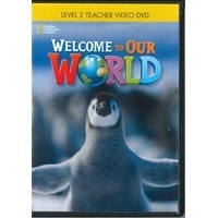 Welcome to Our World Level 2 Teacher DVD