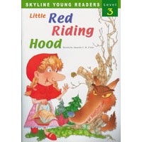 Skyline Readers 3: Little Red Riding Hood with CD