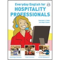 Everyday English for Hospitality Professionals Student Book + Audio CD
